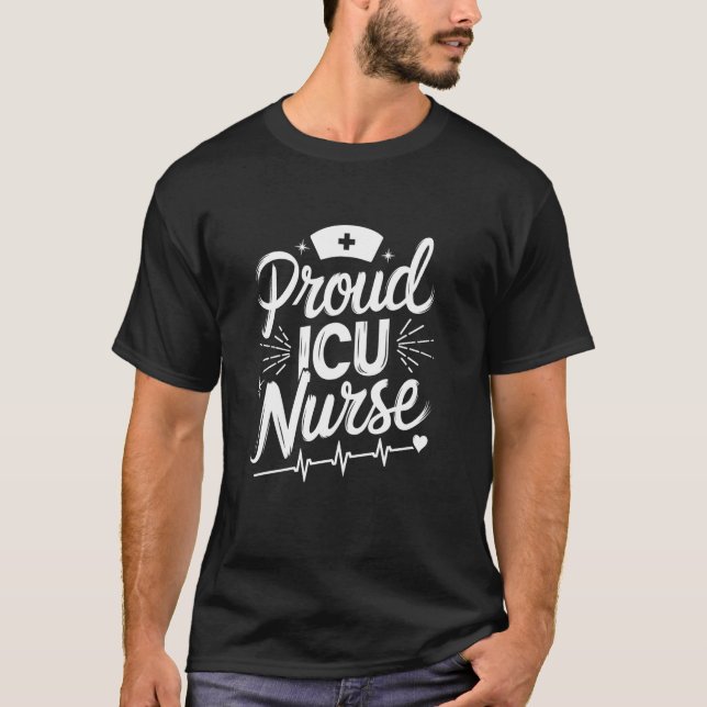 T-shirt Infirmière de l'ICU Fière infirmière de l'Icu, uni (Devant)
