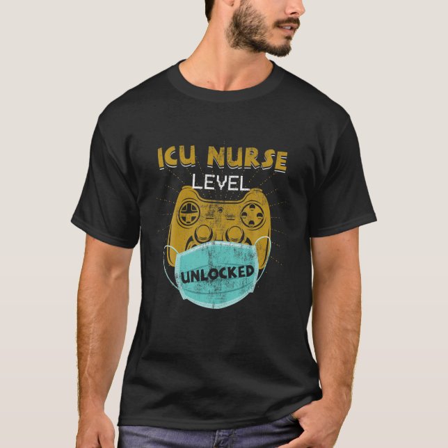 T-shirt Infirmière de l'ICU Niveau déverrouillé Amusant No (Devant)