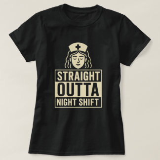 T-shirt Infirmière de quart de nuit