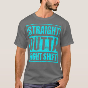 T-shirt Infirmière de quart de nuit de nuit de nuit de nui