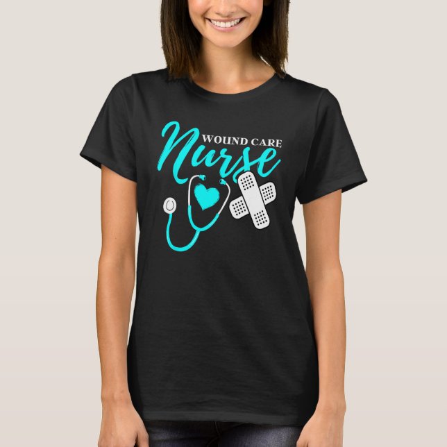 T-shirt Infirmière de soins de la blessure RN CNA Travaill (Devant)