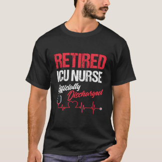 T-shirt Infirmière de soins intensifs retraitée Infirmière