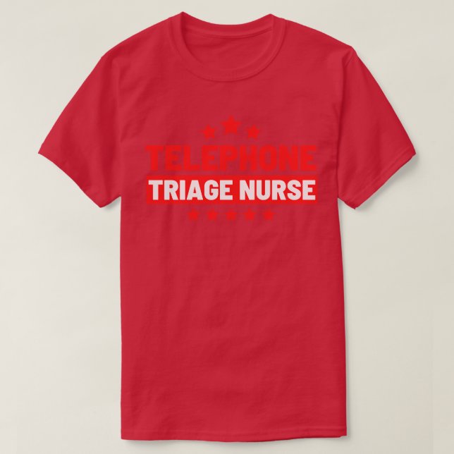T-shirt Infirmière de triage téléphonique 7 (Design devant)