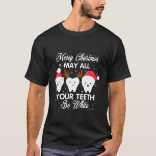 T-shirt Infirmière Dentiste Noël mai dents blanc Dental Sh
