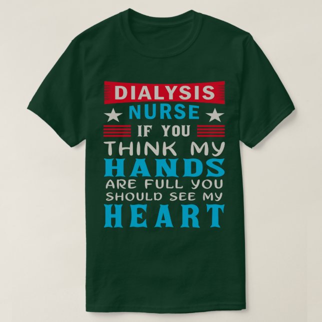T-shirt Infirmière dialyse drôle (Design devant)