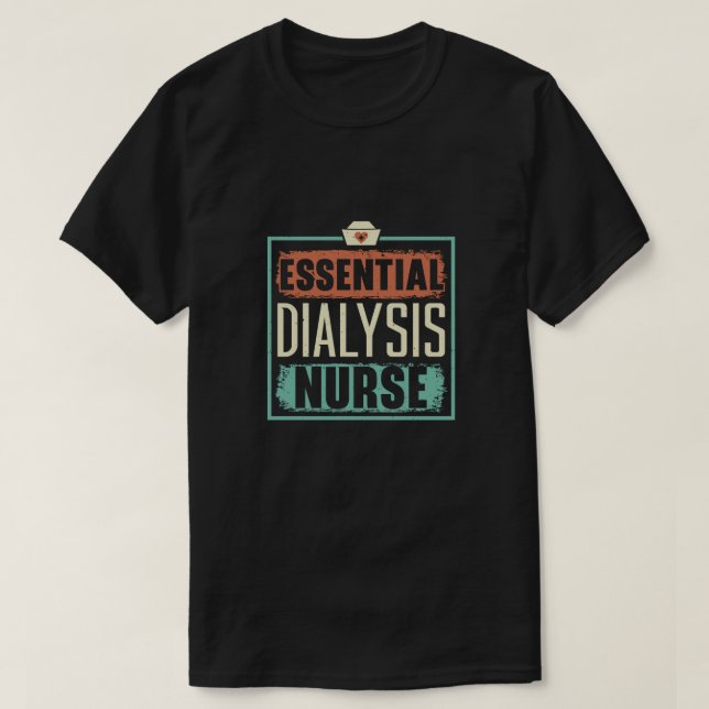 T-shirt Infirmière dialyse essentielle Maladie Médicale du (Design devant)
