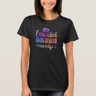 T-shirt Infirmière diplômée revendeuse de drogue Infirmièr