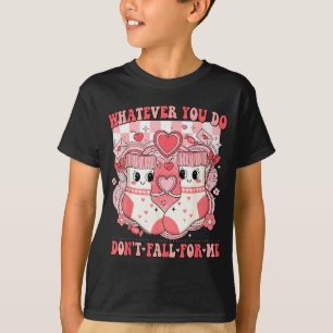 T-shirt Infirmière drôle quoi que vous fassiez ne tombez p
