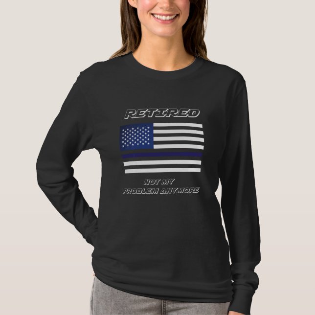T-shirt Infirmière Drôle Retraitée Pas Mon Problème Plus R (Devant)