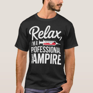 T-shirt Infirmière drôle Technicien de prise de sang Humou