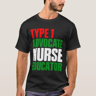 T-shirt infirmière éducatrice et défenseure de type 1 