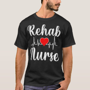 T-shirt Infirmière en réadaptation 