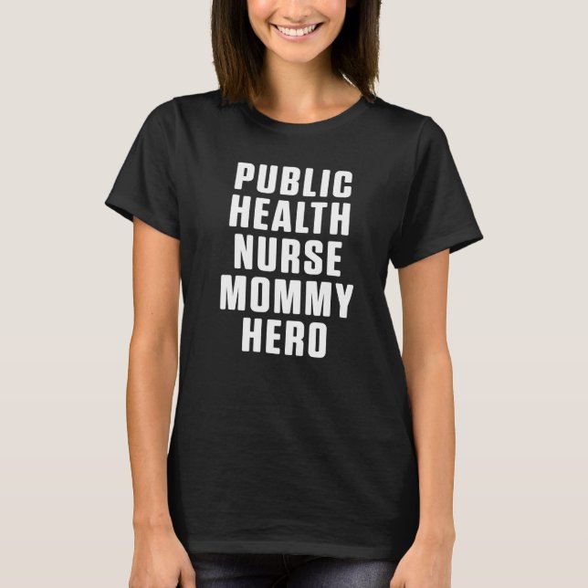 T-shirt Infirmière en santé publique Rn 7 (Devant)
