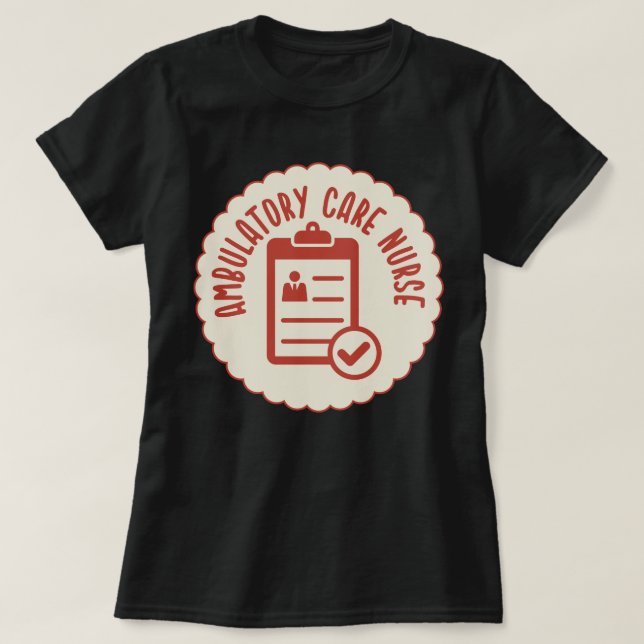 T-shirt Infirmière en soins ambulatoires (Design devant)