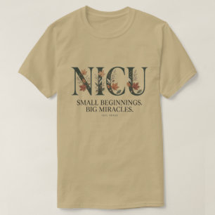 T-shirt Infirmière en USIN Petits Débuts Grands Miracles