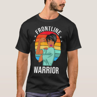 T-shirt Infirmière Frontline Guerrier Fier Cna Soins de sa