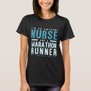 T-shirt Infirmière géniale Marathon Runner Running RN LVN