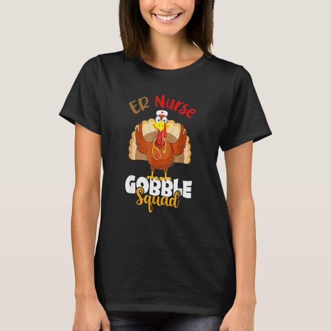 T-shirt Infirmière Gobble Squad Dinde Infirmière Jour de T (Devant)