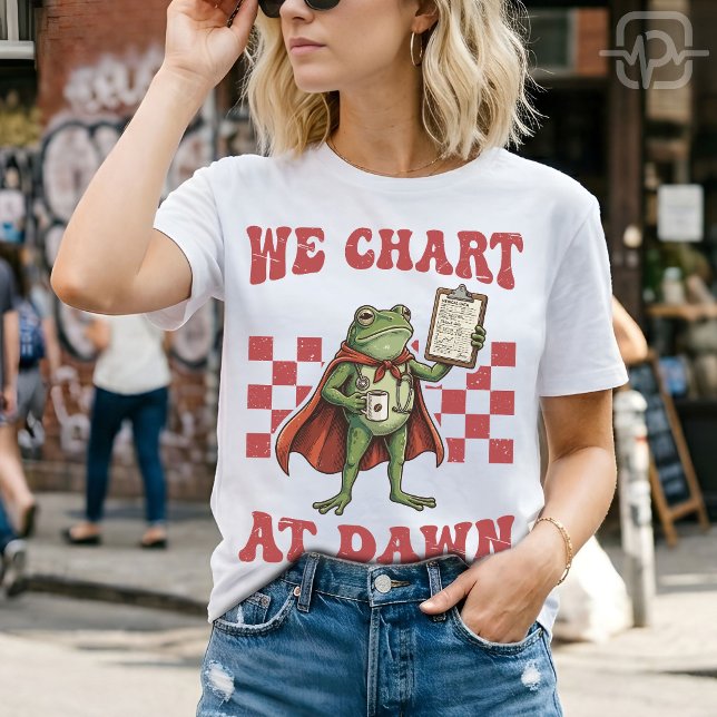 T-shirt Infirmière grenouille drôle Nous faisons des graph (Funny Frog Nurse We Chart At Dawn RN Humor T-Shirt)