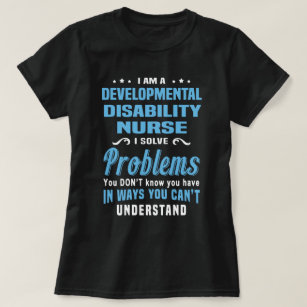 T-shirt Infirmière handicapée au développement