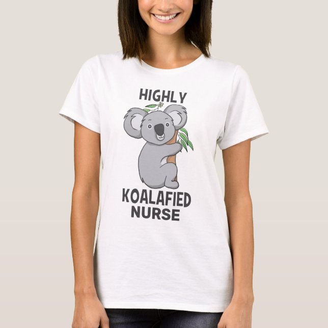 T-shirt Infirmière hautement qualifiée Koala Koala (Devant)