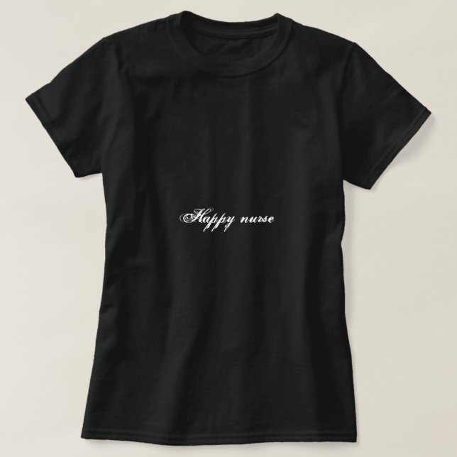 T-shirt infirmière heureuse (Design devant)