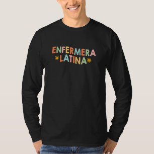 T-shirt Infirmière latine hispanique espagnole Vie de infi