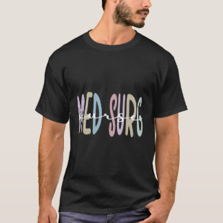 T-shirt Infirmière Med Surg Appréciation Rn Médicale-Surgi