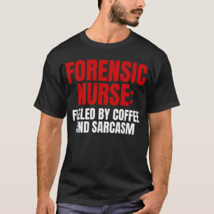 T-shirt Infirmière médico-légale