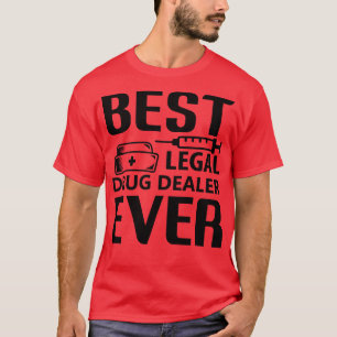 T-shirt Infirmière Meilleur Concessionnaire De Médicaments