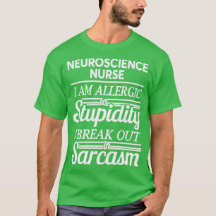 T-SHIRT INFIRMIÈRE NEUROSCIENTIFIQUE