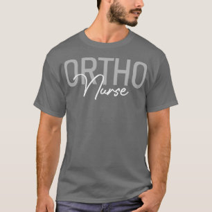 T-shirt Infirmière orthopédique ou infirmière infirmière i