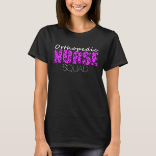 T-shirt Infirmière orthopédique Vie Équipe de soins infirm