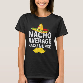 T-shirt Infirmière Pacu Pasordinaire