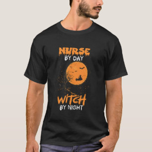 T-shirt Infirmière Par Jour Sorcière Par Nuit Drôle Infirm