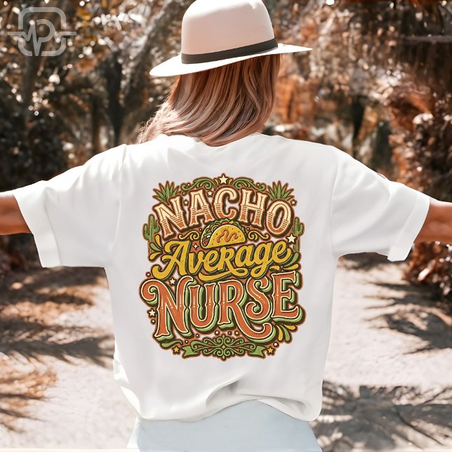 T-shirt Infirmière Pas Moyenne Nacho Drôle Cinco De Mayo R (Nacho Average Nurse Funny Cinco De Mayo Retro T-Shirt)