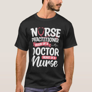 T-shirt Infirmière Praticien Cerveau D'Un Médecin Il D'Une