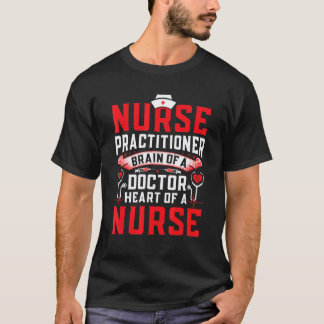 T-shirt Infirmière praticienne parce que Femmes Soins in