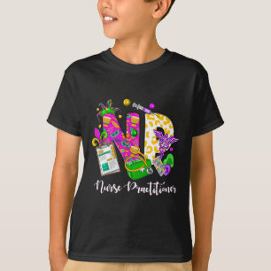 T-shirt Infirmière praticienne spécialisée Np Mardi Gras f
