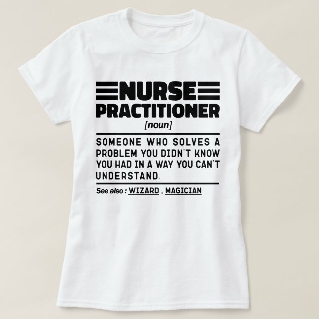 T-shirt Infirmière praticione Noun Médecin Travailleur Sar (Design devant)