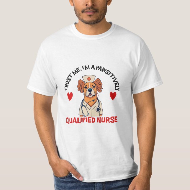 T-shirt Infirmière Qualifiée Pawsitivement (Devant)