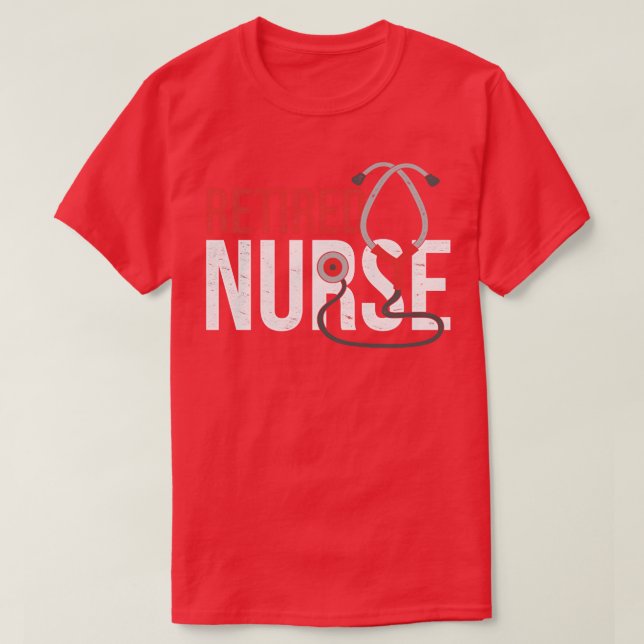 T-shirt Infirmière Retraite Médecine Stethoscope Infirmièr (Design devant)