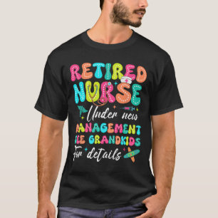 T-shirt Infirmière Retraitée Sous De Nouveaux Cadeaux De G