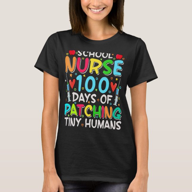 T-shirt Infirmière Scolaire 100 Jours De Patching Minuscul (Devant)