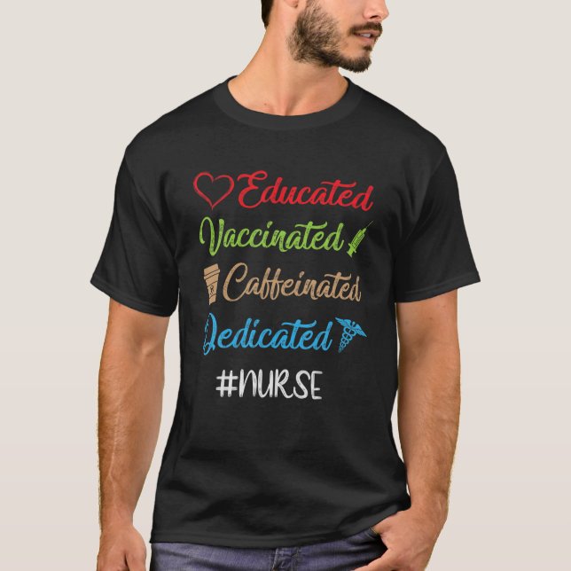 T-shirt Infirmière spécialisée vaccinée instruite et vacci (Devant)
