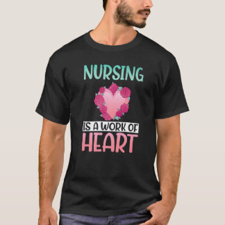 T-shirt Infirmière : un travail de cœur Infirmière d'hôpit