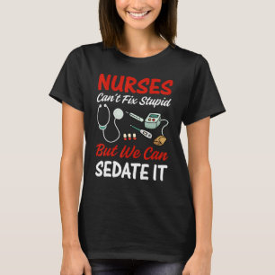 T-shirt Infirmière Vêtements Les infirmières ne peuvent pa