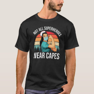 T-shirt Infirmière Vintage Les Super-héros Ne Portent Pas 