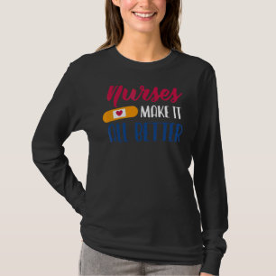 T-shirt Infirmières et infirmiers Tout faire Mieux Infirmi