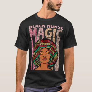 T-shirt Infirmières noires Mélanine magique Soins Fierté a